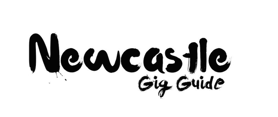 Newcastle Gig Guide